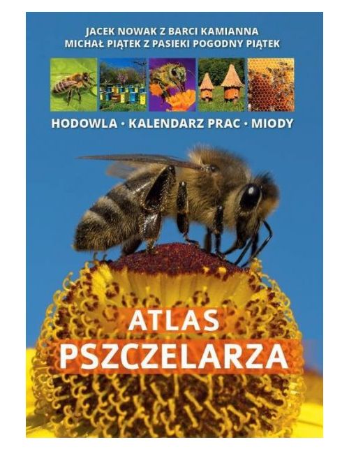 Książka - Atlas Pszczelarza