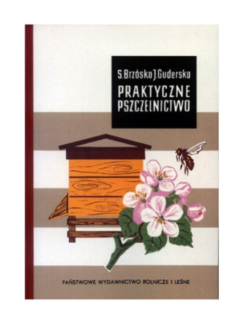 Książka - Praktyczne pszczelnictwo