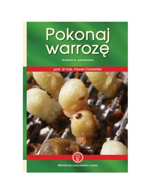 Książka - Pokonaj warrozę